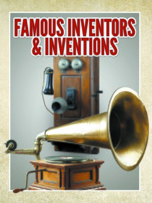 cover image of Famous Inventors & Inventions